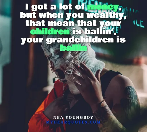 youngboy qoutes